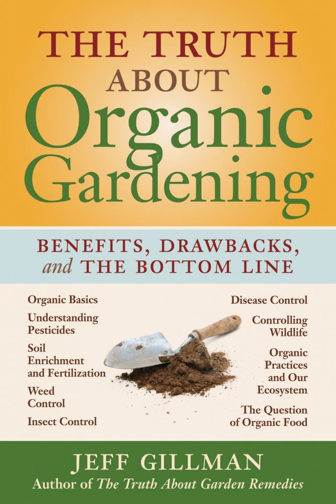 Truth of Organic Gardening